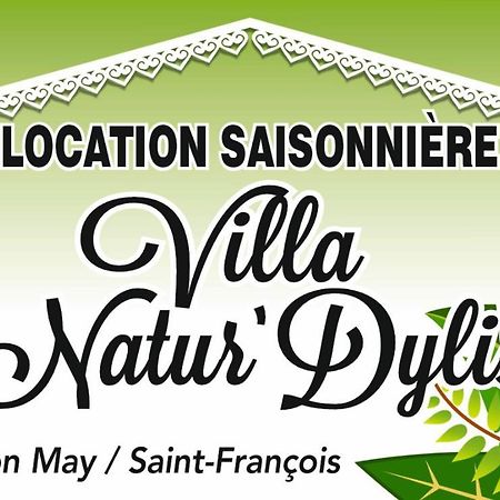 Villa Natur Dylis Saint-Francois  Exteriör bild